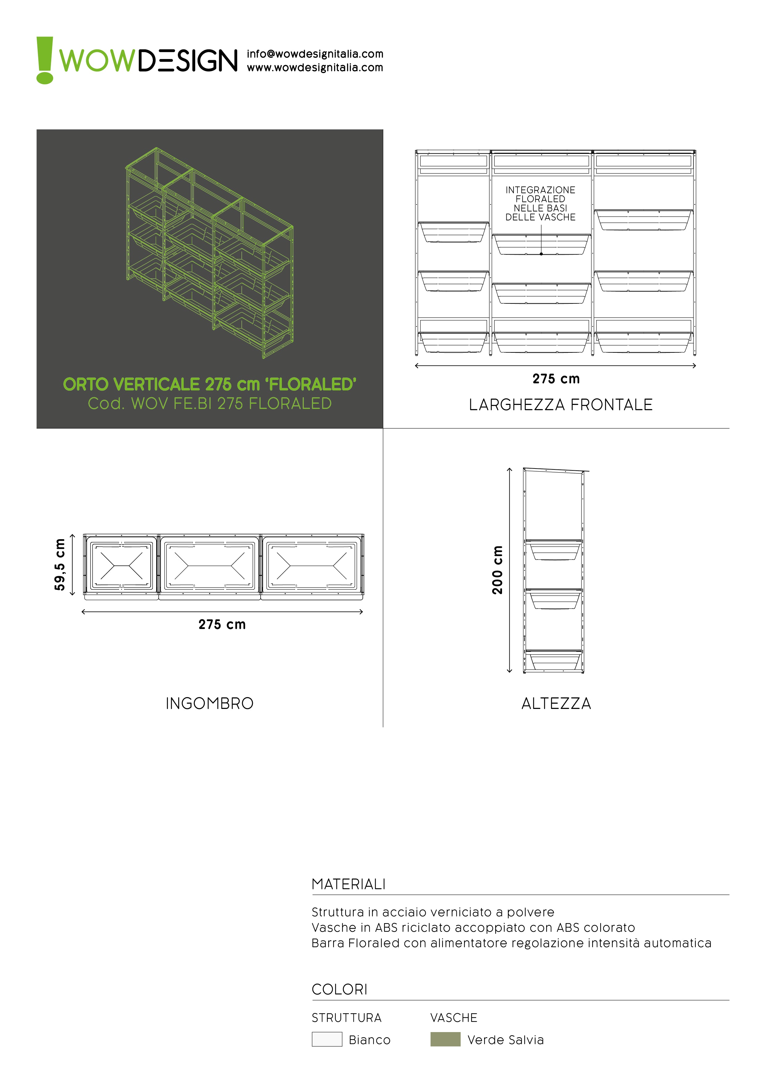 Orto!Composizione 'FLORALED' per GARAGE 275cm