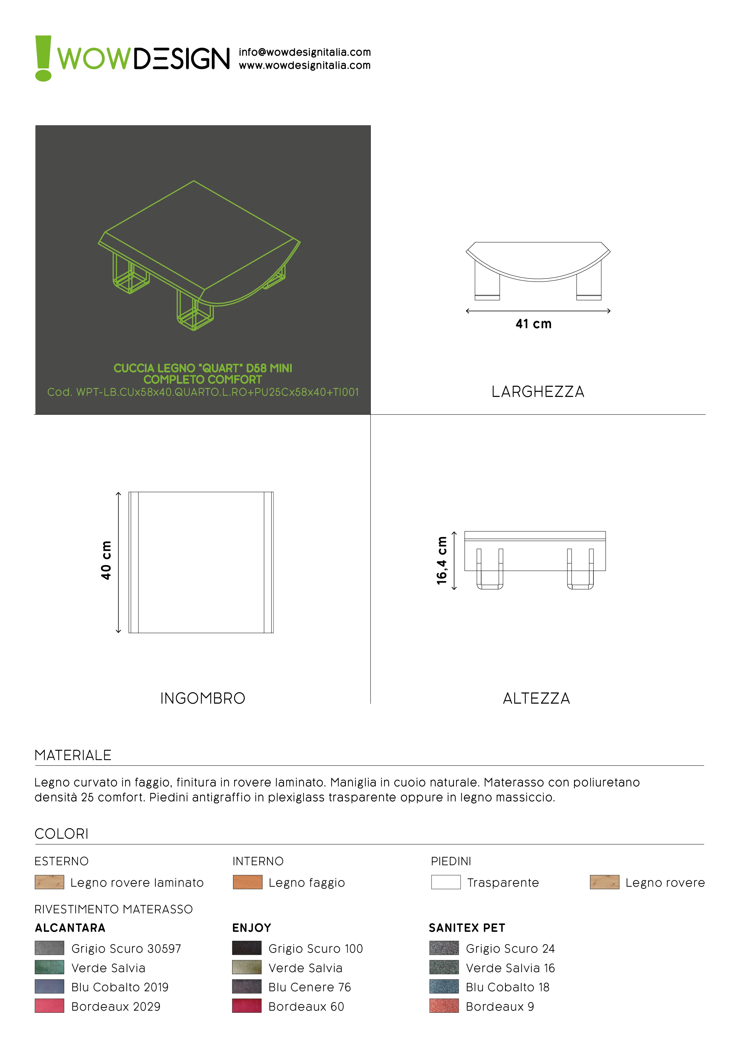 WOW!CUCCIA LEGNO CURV QUART D58 MINI COMPLETO COMFORT LAMINATO ROVERE
