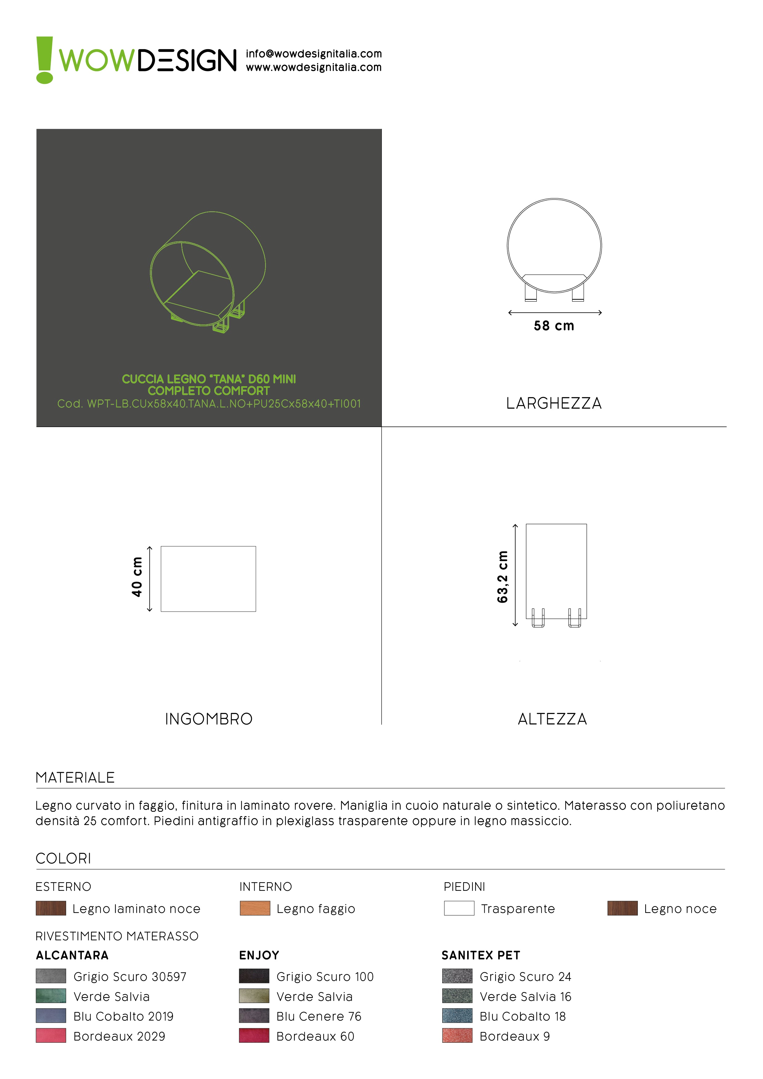 WOW!CUCCIA LEGNO TANA D60 MINI COMPLETO COMFORT IN LEGNO LAMINATO NOCE