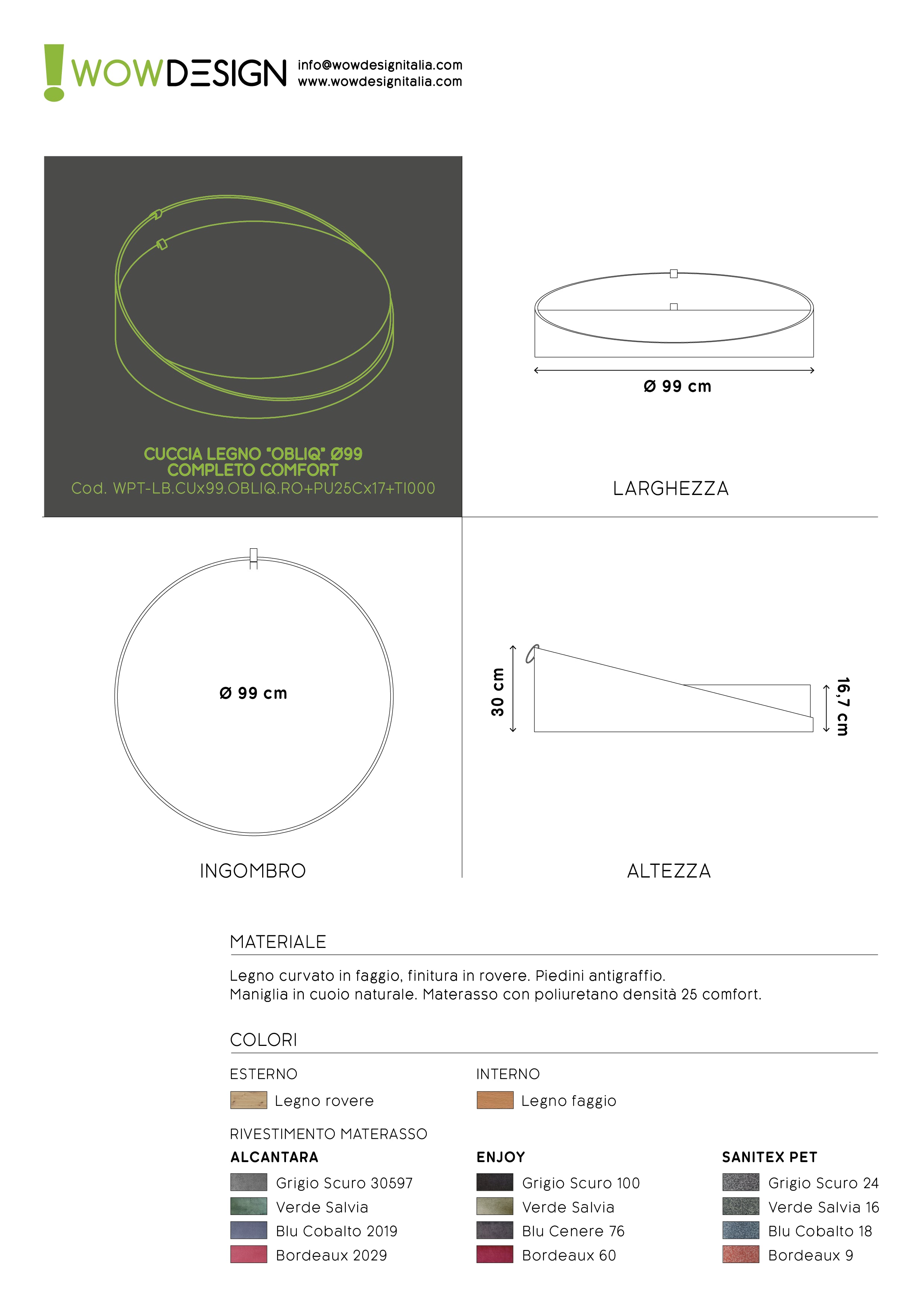 WOW!CUCCIA LEGNO CURV OBLIQ D100 COMPLETO COMFORT ROVERE