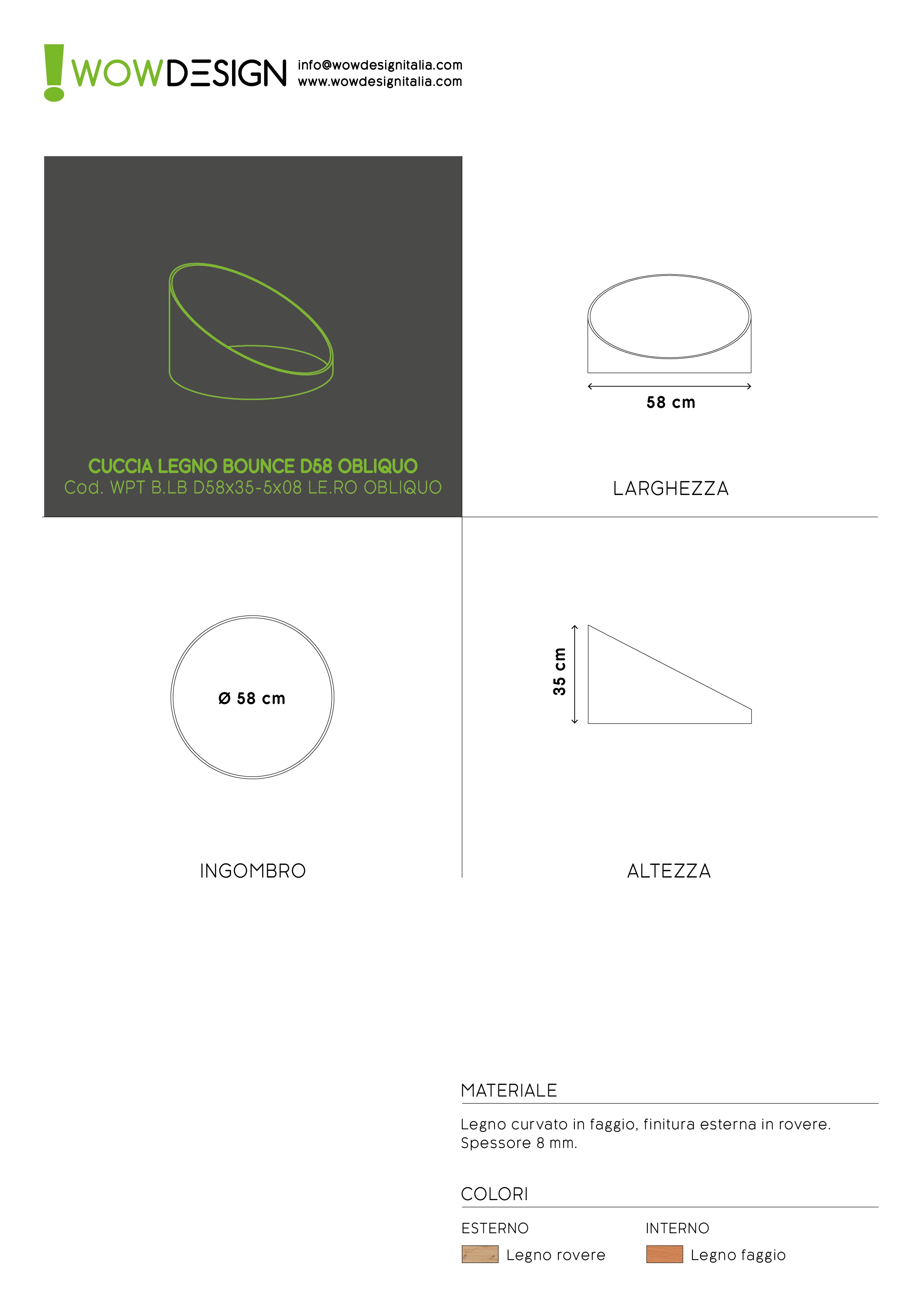 WOW! CUCCIA TELAIO LEGNO OBLIQ D58 ROVERE