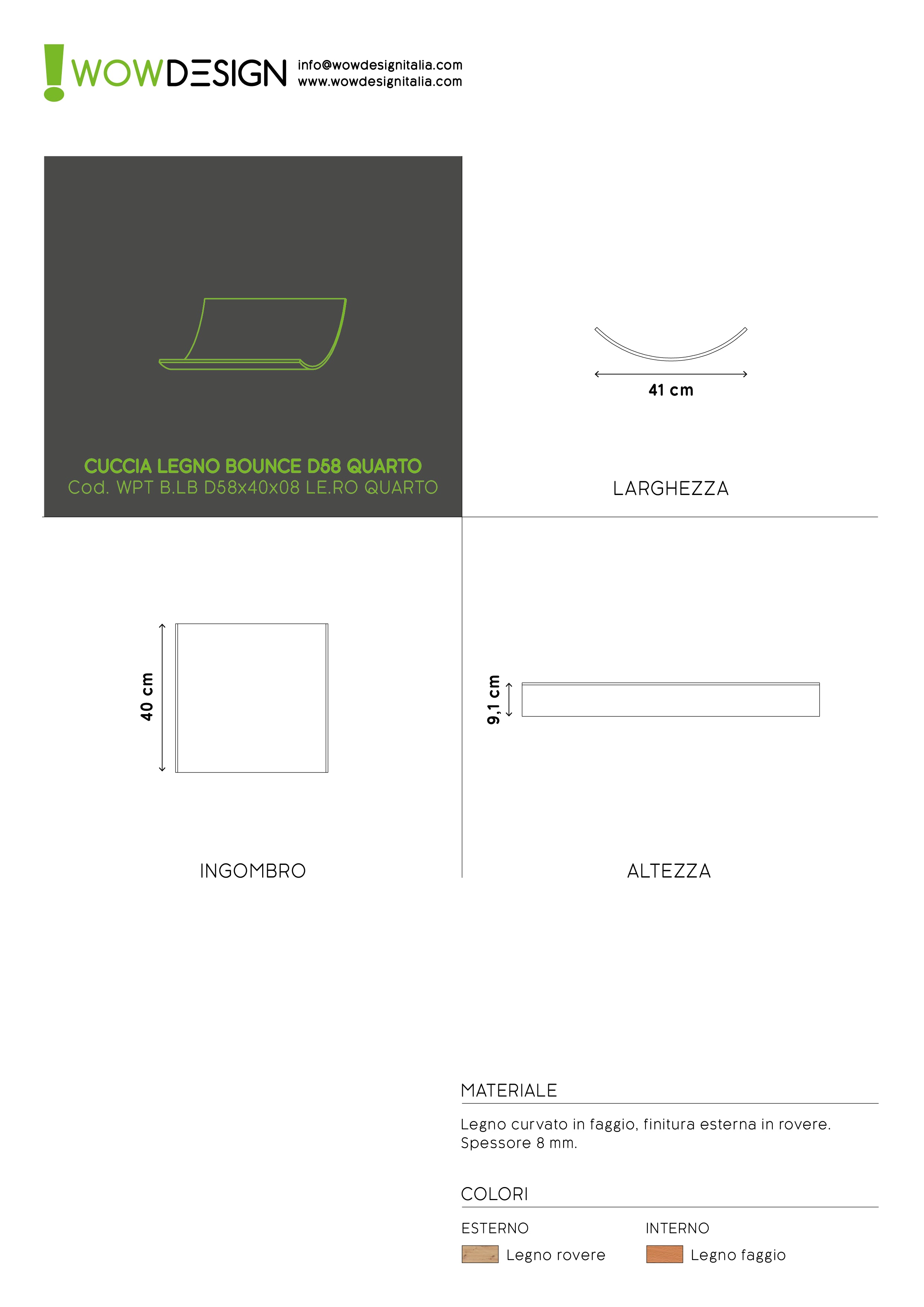 WOW! CUCCIA TELAIO LEGNO QUART D58 ROVERE MINI